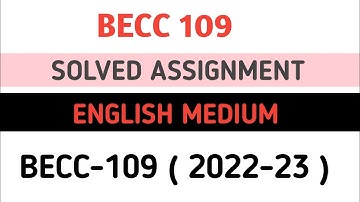 BECC-109 SOLVED ASSIGNMENT 2022-23 in English Medium || BECC109 Assignment solved 2023