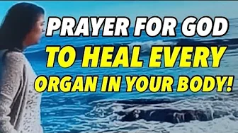 SHORT PRAYER FOR GOD TO HEAL EVERY ORGAN IN YOUR BODY. #shortprayers #healing #prayer SHORT PRAYER FOR GOD TO HEAL EVERY ORGAN IN YOUR BODY. #shortprayers #healing #prayer