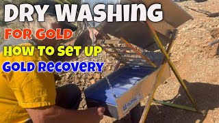 Dry Washing / Prospecting for Gold with a Royal Dry Washer / Tips How to Set Up