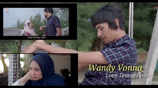 Download Lagu Wandy Vonna ( Loen Teutap Cinta). cover Versi Aceh 2023