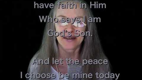 ACIM Lesson 255 - This day I choose to spend in perfect peace