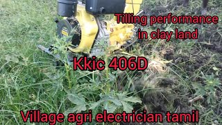tilling performance in dry land kkic 406D kisankraft power weeder.9hp diesel