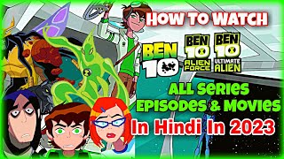 How to Watch Ben 10 All Series Episodes & Movies In Hindi in 2023 Free | MindZone X screenshot 3