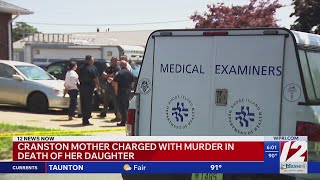 Breaking: Cranston woman accused of murdering 21-year-old daughter