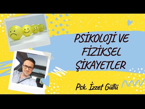 Psikoloji ve Fiziksel Şikayetler