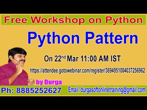 Python Pattern  (FREE Online Workshop) On 22nd Mar @ 11AM IST by Durga sir