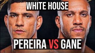 PEREIRA VS GANE AT THE WHITE HOUSE — TRUMP IS IN SHOCK | UFC BREAKDOWN