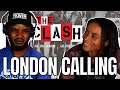 First Time Hearing THE CLASH 🎵 LONDON CALLING Reaction