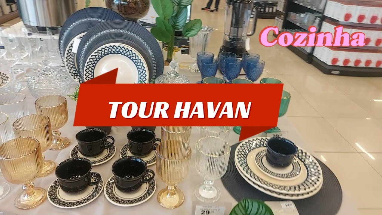 TOUR COMPLETO HAVAN - Cozinha (21/06/2024)🥛🍽🥂☕😍