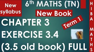 TN Samacheer 6th maths chapter 3 exercise 3.4 New Book New Syllabus (exercise 3.5 ) old book