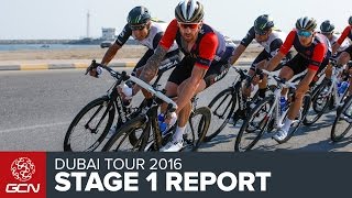 Dubai Tour 2016 Stage 1 Race Report