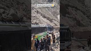 Skardu Road Condition 🤭 #youtubeshorts #viral #shorts #shortsfeed #shortsvideo #skardu #road
