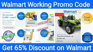Verified Walmart Promo Codes 2023 | 3 Working Walmart Coupon Code Get 50% Discount