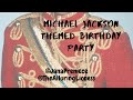 Michael Jackson Birthday Party! || Vlog.