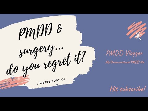 FAQ - Do you regret surgery & how is life after? - PMDD Vlogger