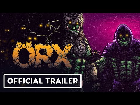 ORX - Exclusive Gameplay Trailer | Summer of Gaming 2022