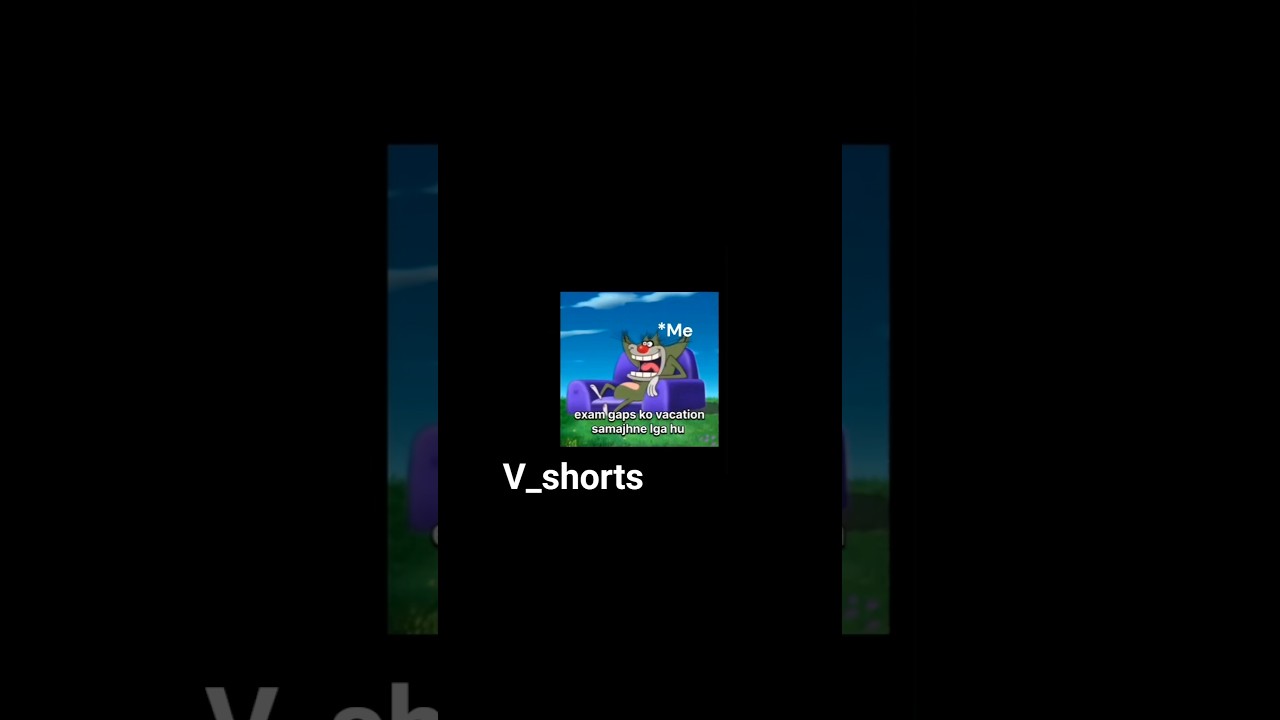 Me jo exam gaps ko vacation samgjhne lga hai