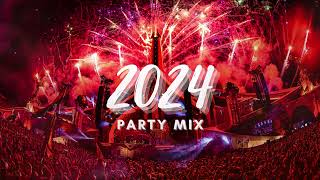 Party Mix 2024 - EDM Remixes & Mashups Of Popular Songs