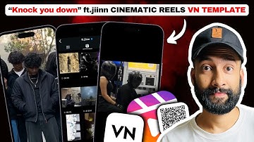 Edit like "ft.jiinn" in a Click | Cinematic VN Reels Template QR Code!