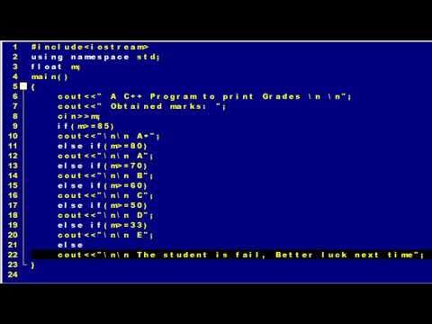 5.7 A C++ program to print Grades (If-else-if structure)