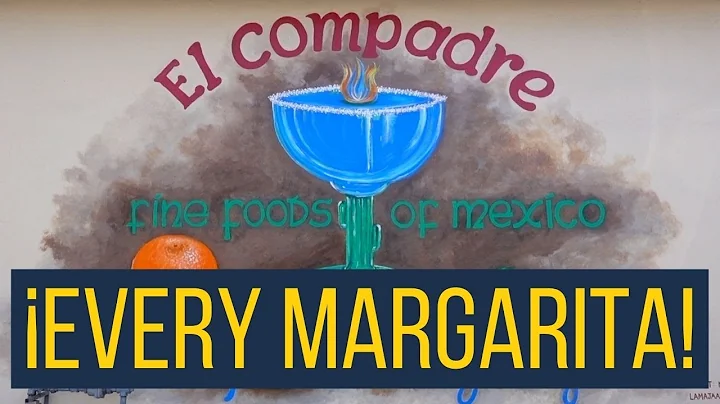 EVERY MARGARITA! | El Compadre