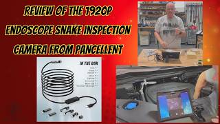 Review of the 1920P Endoscope Snake Inspection Camera from Pancellent