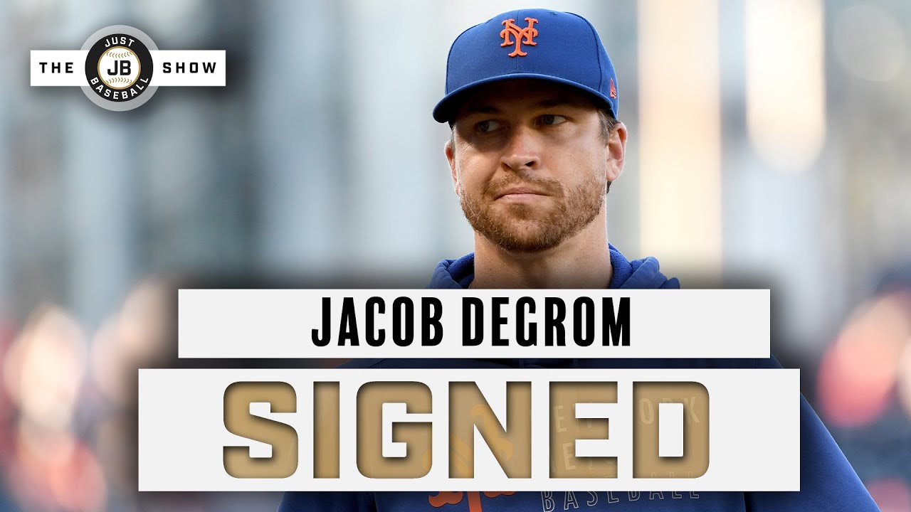 Texas Rangers Sign Jacob deGrom to Mega Deal Just Baseball Show YouTube