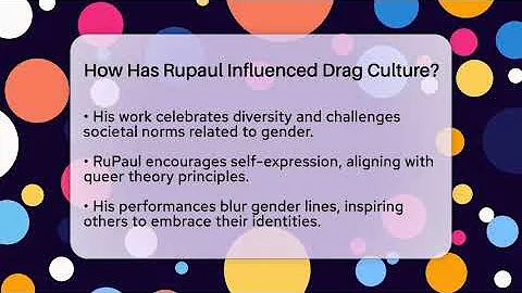 How Has Rupaul Influenced Drag Culture? - Gender Equality Network