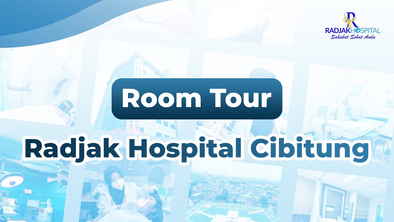 Room Tour di Radjak Hospital Cibitung