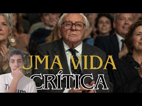 UMA VIDA - FILME IMPACTANTE   - (CRÍTICA SEM SPOILER) #review
