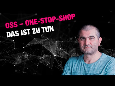 OSS der One-Stop-Shop, die Europa-Umsatzsteuerreform kommt ab Juli - Was ist zu tun? Taxdoo & Atug