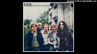 COS ► Cocalnut [HQ Audio] Postaeolian Train Robbery 1974