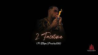 Farly - Facetime Ft 2Sync ( Prod By 106 )