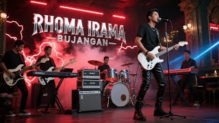 RHOMA IRAMA - BUJANGAN | COVER ROCK METAL | R