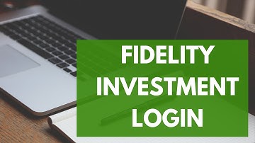 Fidelity Investment Login | Fidelity.com Login | fidelity Sign In