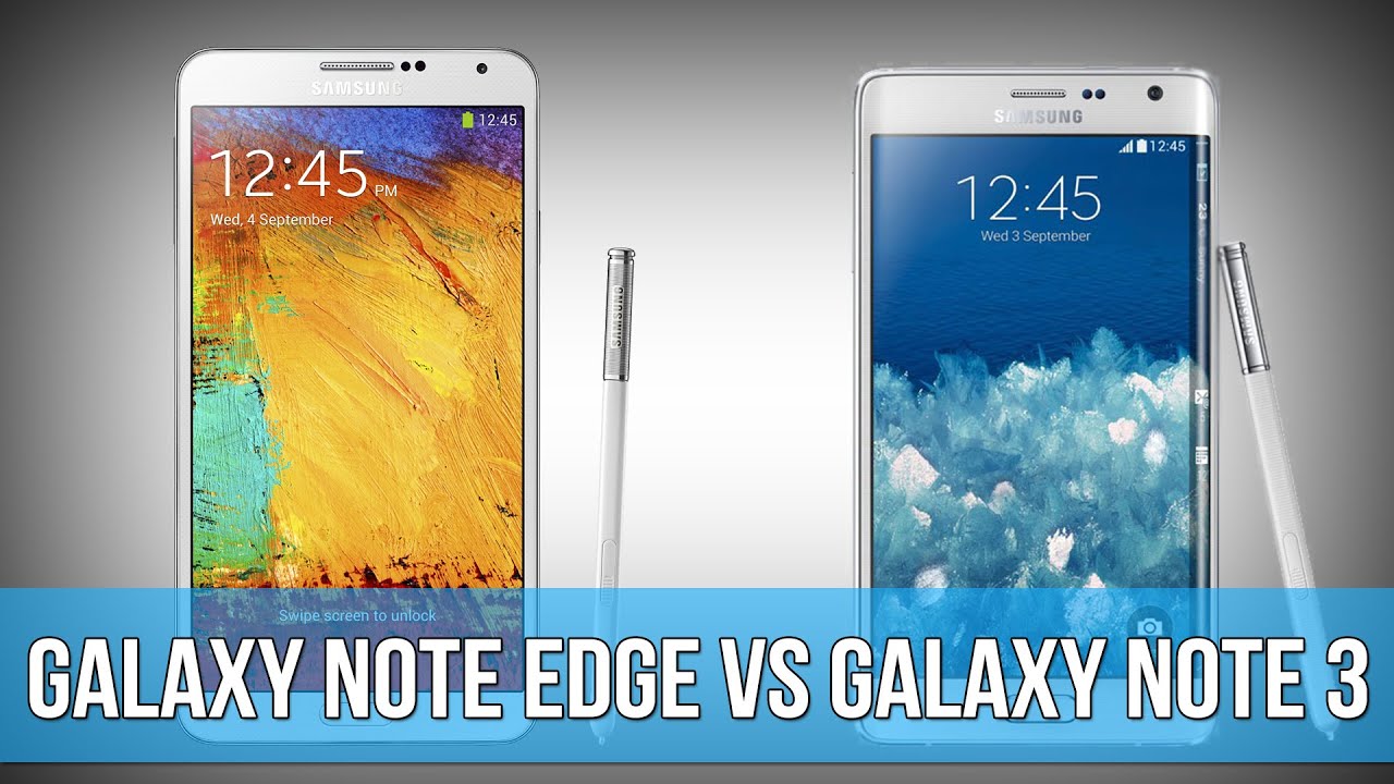 Galaxy Note 3 vs Galaxy Note 4/ Edge - Speed test