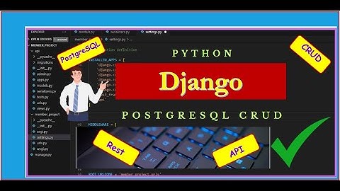 Create a Django + PostgreSQL Project in Python: Complete Guide