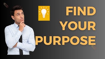 Finding Purpose | Listen to this video to Discover Your Purpose in Life | Self-Discovery