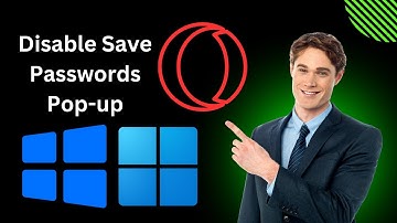 How to Disable Save Passwords Pop-up Window in Opera GX on Windows 11 or 10 | GearUpWindows