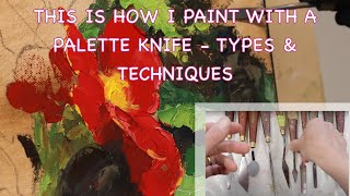 This is How I Paint with a Palette Knife - My Favourite Palette Knives & Techniques