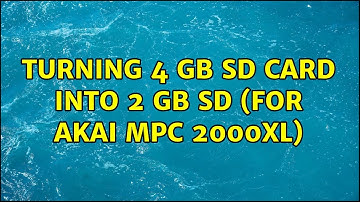 Turning 4 GB SD card into 2 GB SD (for AKAI MPC 2000xl)