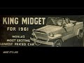 King Midget 1960 La Voiture La Moins Chère Du Monde King Midget 1960 La Voiture La Moins Chère Du Monde