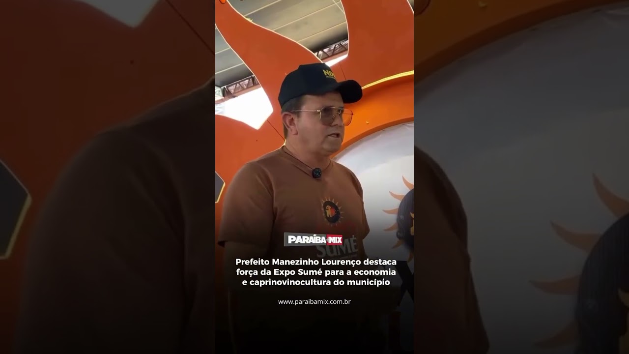 Prefeito Manezinho Lourenço destaca força da Expo Sumé para a economia e caprinovinocultura