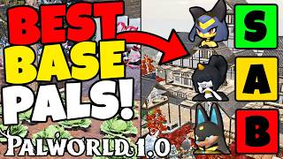 Palworld 1.0 BEST Base Pals TIER LIST - Ranking The Best Base Pals in Palworld 1.0!