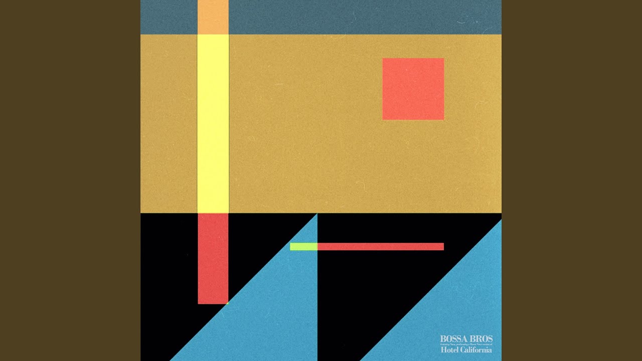 Hotel california by bossa bros feat nara bossa nova act samples