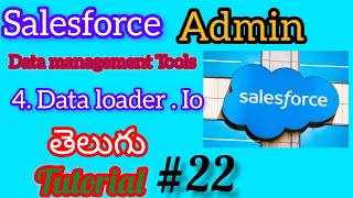 Data loader io in Salesforce Administrator