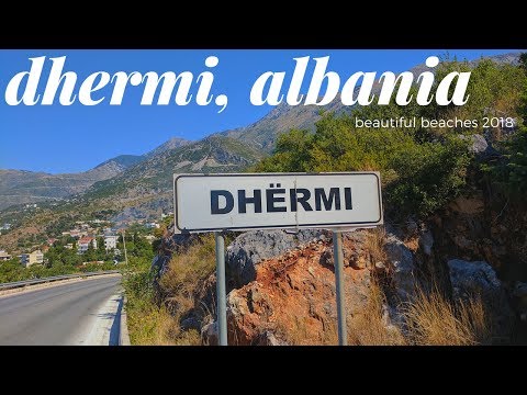 Dhermi Albania (Beautiful Beach) 2019