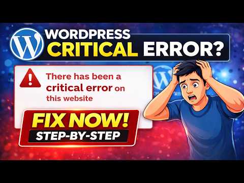 Fix “There Has Been a Critical Error on This Website” in WordPress (Step-by-Step)