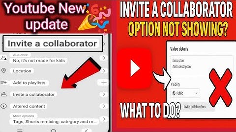Invite a Collaborator Option Not showing?what to do?|New YouTube update invites a collaboration .