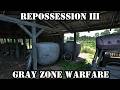 Repossession III Gray Zone Warfare